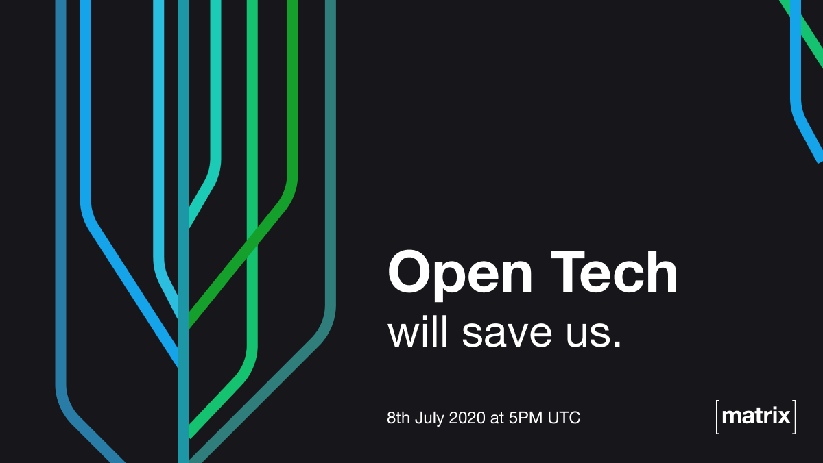 Banner of Open Tech Will Save Us. It displays an abstract tree, the name of the show, and the date of the episode: 2020-07-08